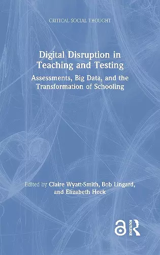 Digital Disruption in Teaching and Testing cover