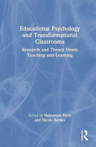 Educational Psychology and Transformational Classrooms cover