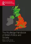 The Routledge Handbook of British Politics and Society cover