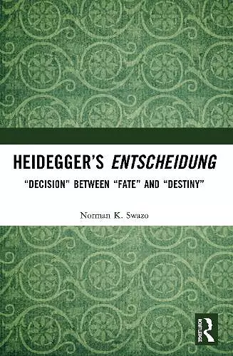 Heidegger’s Entscheidung cover