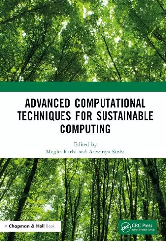 Advanced Computational Techniques for Sustainable Computing cover