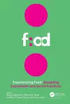 Experiencing Food: Designing Sustainable and Social Practices cover