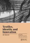 Textiles, Identity and Innovation: In Touch cover