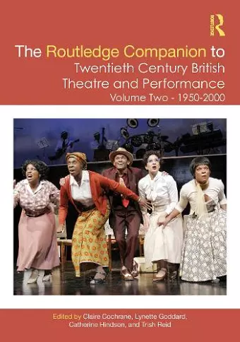 The Routledge Companion to Twentieth Century British Theatre and Performance cover