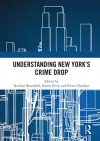 Understanding New York’s Crime Drop cover