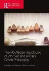 The Routledge Handbook of Women and Ancient Greek Philosophy cover