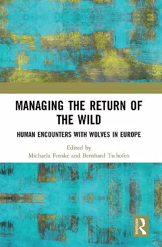 Managing the Return of the Wild cover