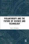 Philanthropy and the Future of Science and Technology cover