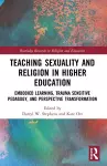 Teaching Sexuality and Religion in Higher Education cover