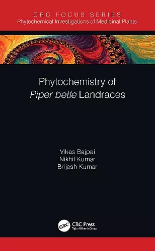 Phytochemistry of Piper betle Landraces cover