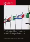 Routledge Handbook on Israel's Foreign Relations cover