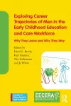 Exploring Career Trajectories of Men in the Early Childhood Education and Care Workforce cover