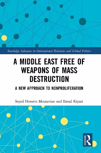 A Middle East Free of Weapons of Mass Destruction cover