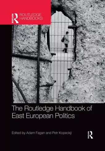 The Routledge Handbook of East European Politics cover