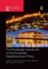 The Routledge Handbook on the European Neighbourhood Policy cover