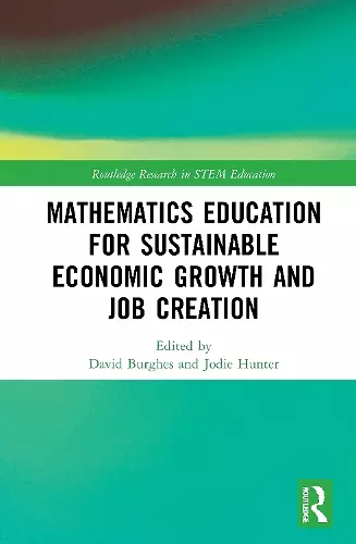 Mathematics Education for Sustainable Economic Growth and Job Creation cover