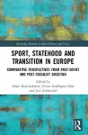 Sport, Statehood and Transition in Europe cover