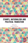 Stamps, Nationalism and Political Transition cover