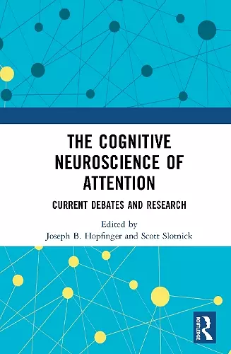 The Cognitive Neuroscience of Attention cover