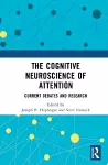 The Cognitive Neuroscience of Attention cover