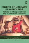 Rulers of Literary Playgrounds cover