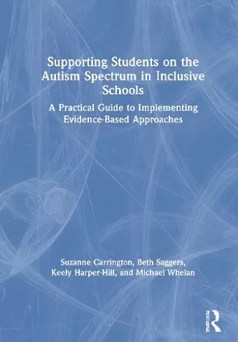 Supporting Students on the Autism Spectrum in Inclusive Schools cover