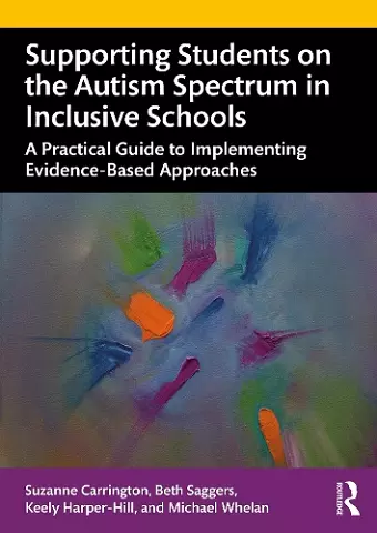 Supporting Students on the Autism Spectrum in Inclusive Schools cover