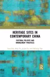 Heritage Sites in Contemporary China cover