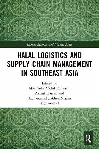 Halal Logistics and Supply Chain Management in Southeast Asia cover