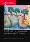 The Routledge International Handbook of Fat Studies cover