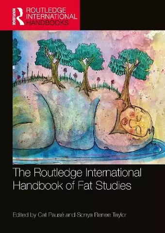 The Routledge International Handbook of Fat Studies cover