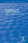 Organizations and Technical Change cover