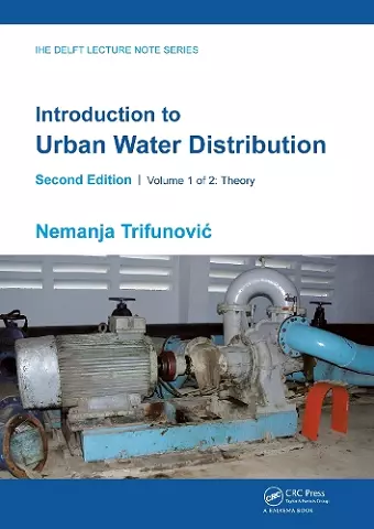 Introduction to Urban Water Distribution, Second Edition cover