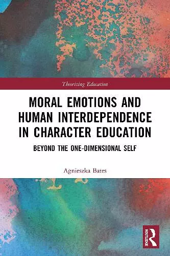 Moral Emotions and Human Interdependence in Character Education cover