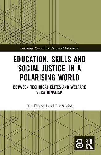 Education, Skills and Social Justice in a Polarising World cover