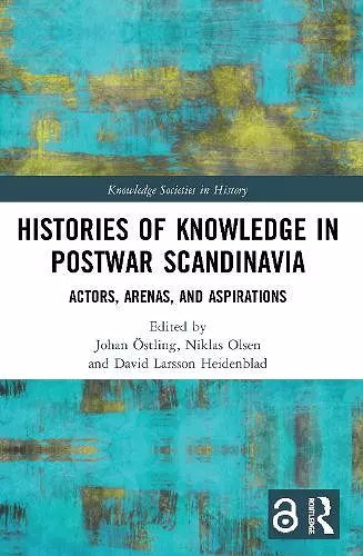 Histories of Knowledge in Postwar Scandinavia cover