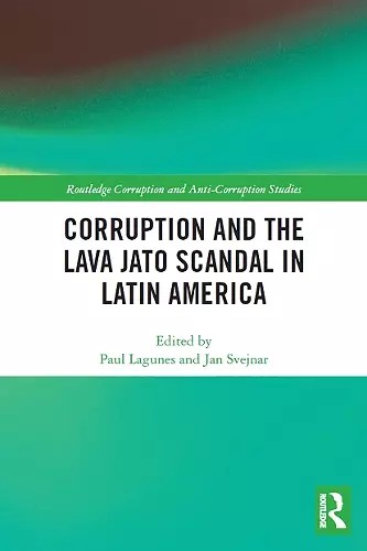 Corruption and the Lava Jato Scandal in Latin America cover