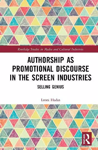 Authorship as Promotional Discourse in the Screen Industries cover