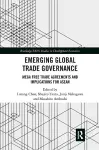 Emerging Global Trade Governance cover