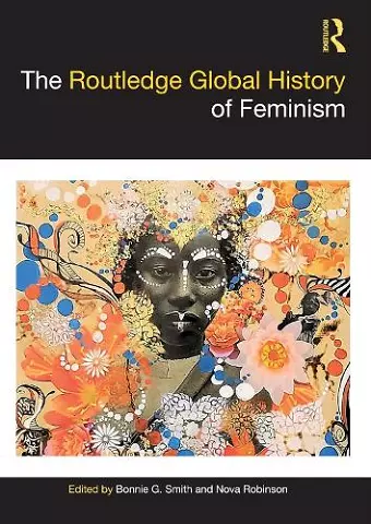 The Routledge Global History of Feminism cover