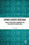 China's Route Heritage cover