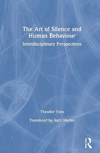 The Art of Silence and Human Behaviour cover