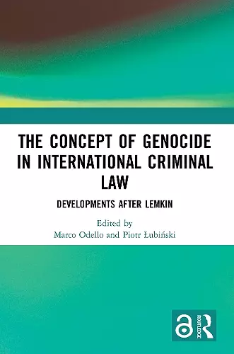 The Concept of Genocide in International Criminal Law cover