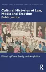 Cultural Histories of Law, Media and Emotion cover