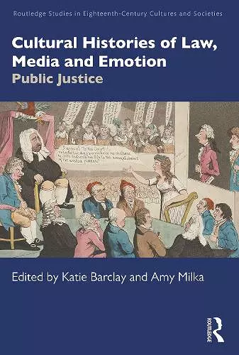 Cultural Histories of Law, Media and Emotion cover