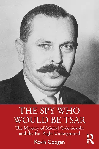 The Spy Who Would Be Tsar cover