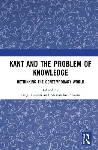 Kant and the Problem of Knowledge cover