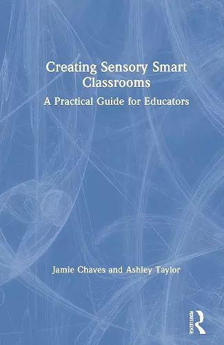 Creating Sensory Smart Classrooms cover