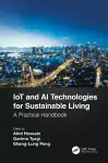 IoT and AI Technologies for Sustainable Living cover