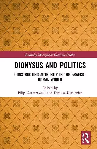 Dionysus and Politics cover